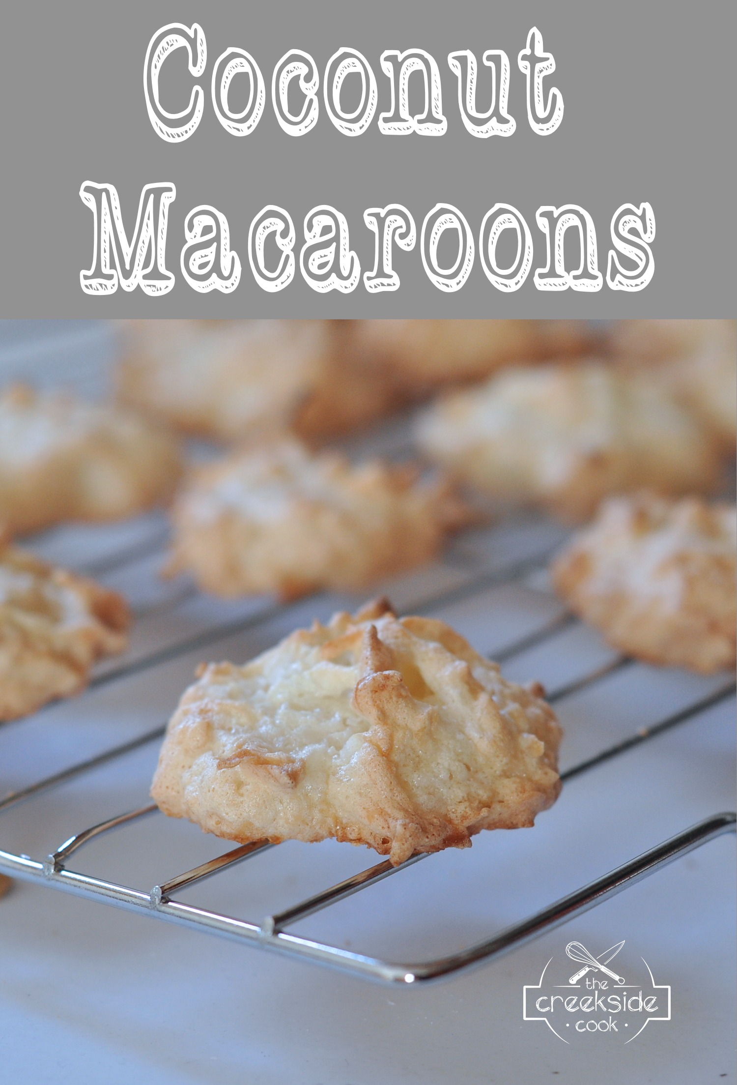 Recipe for Coconut Macaroons on The Creekside Cook