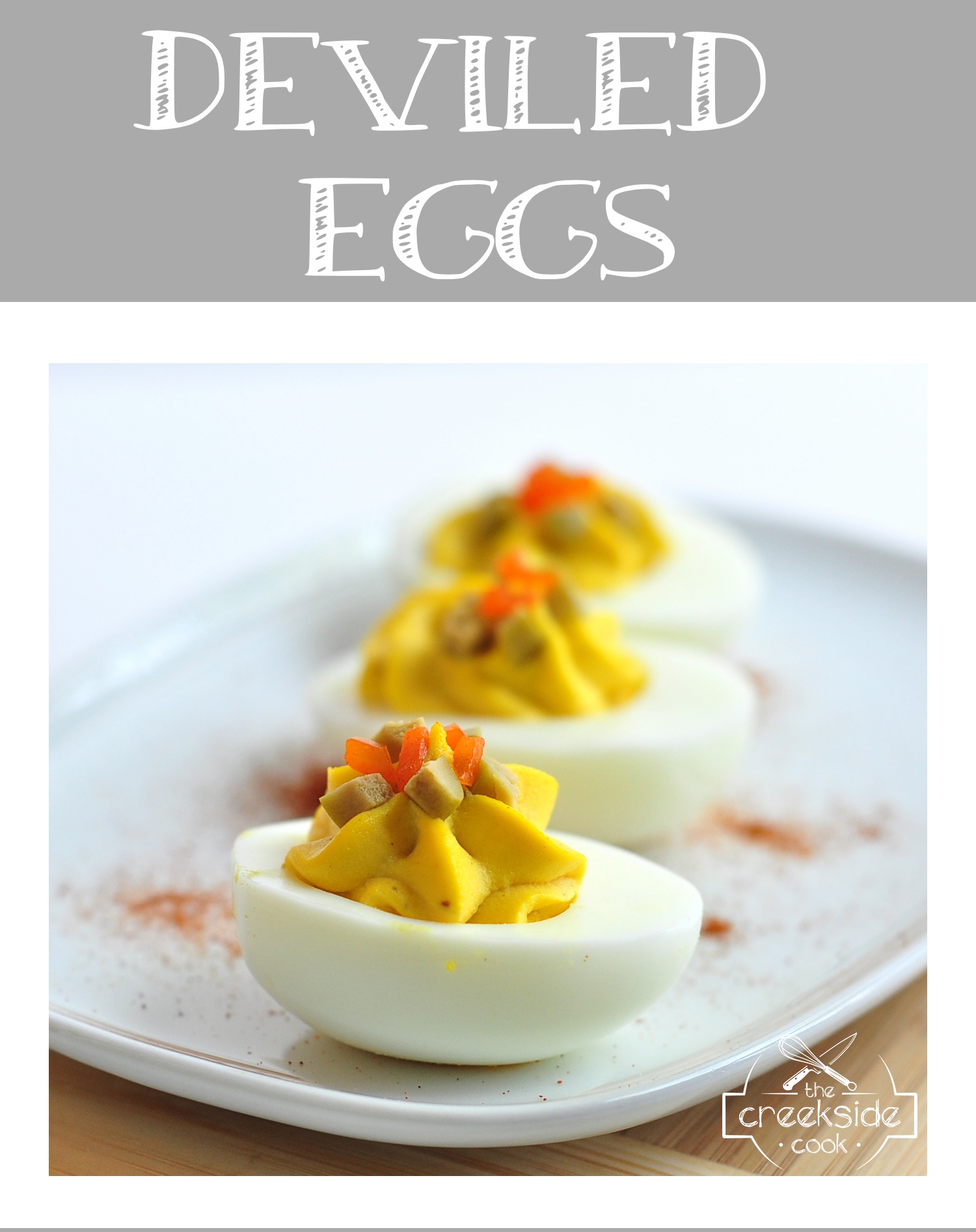 Recipe for Deviled Eggs on The Creekside Cook