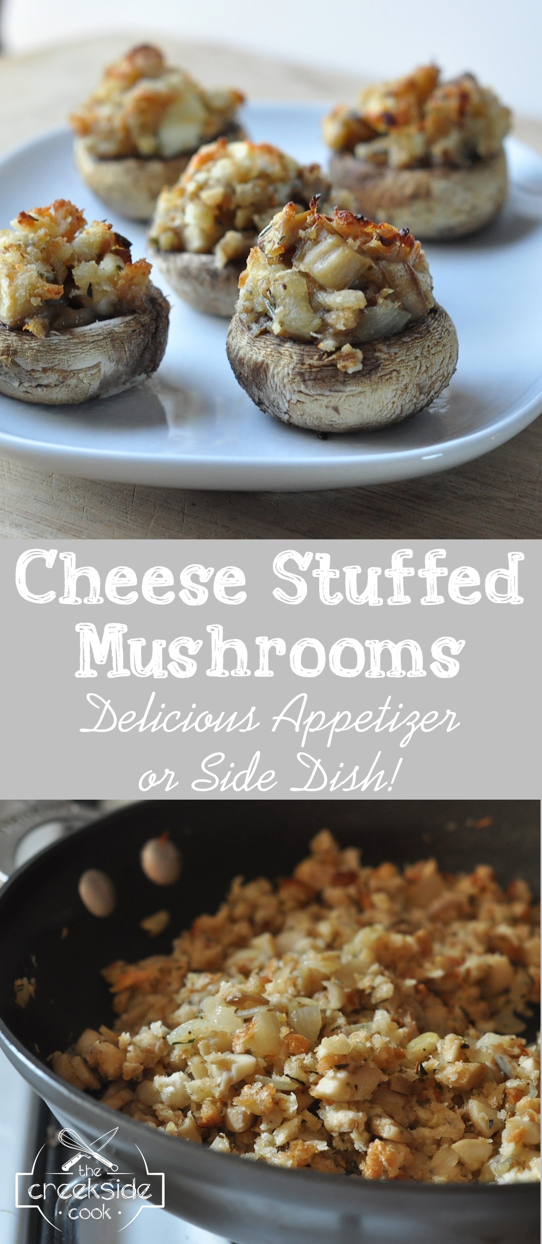 Pinterest pin for Cheese Stuffed Mushrooms on The Creekside Cook
