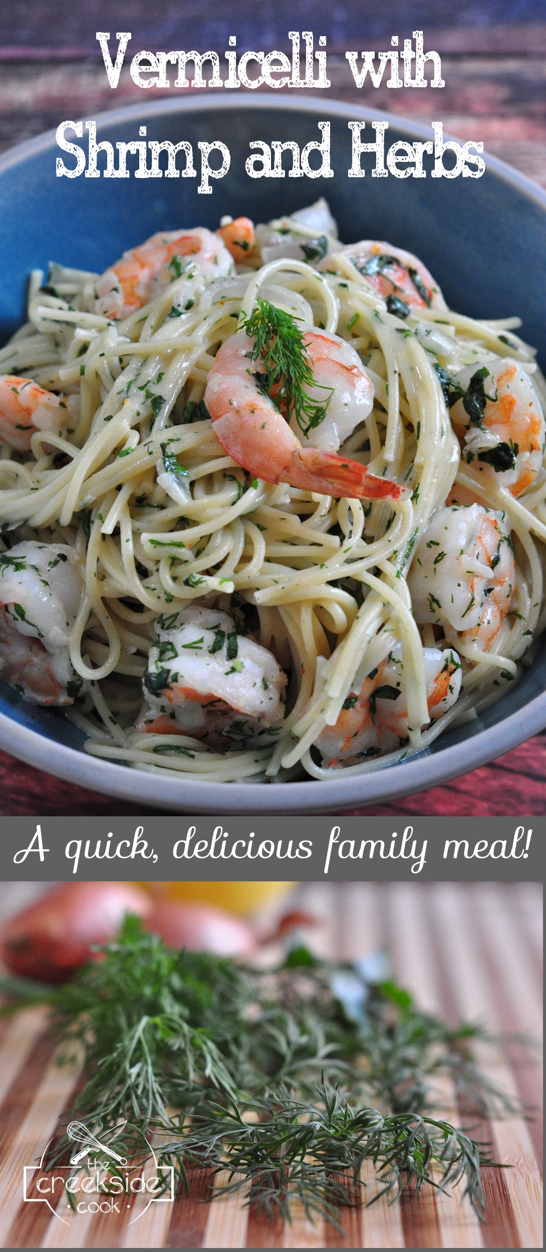 Pinterest Pin for Vermicelli with Shrimp and Herbs on The Creekside Cook