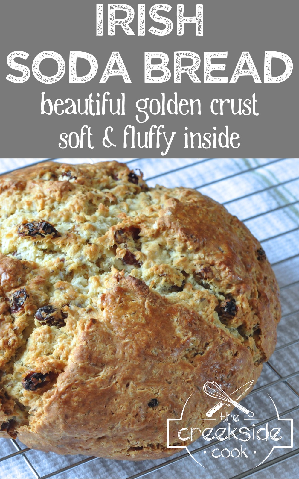 Pinterest Pin for Irish Soda Bread on The Creekside Cook