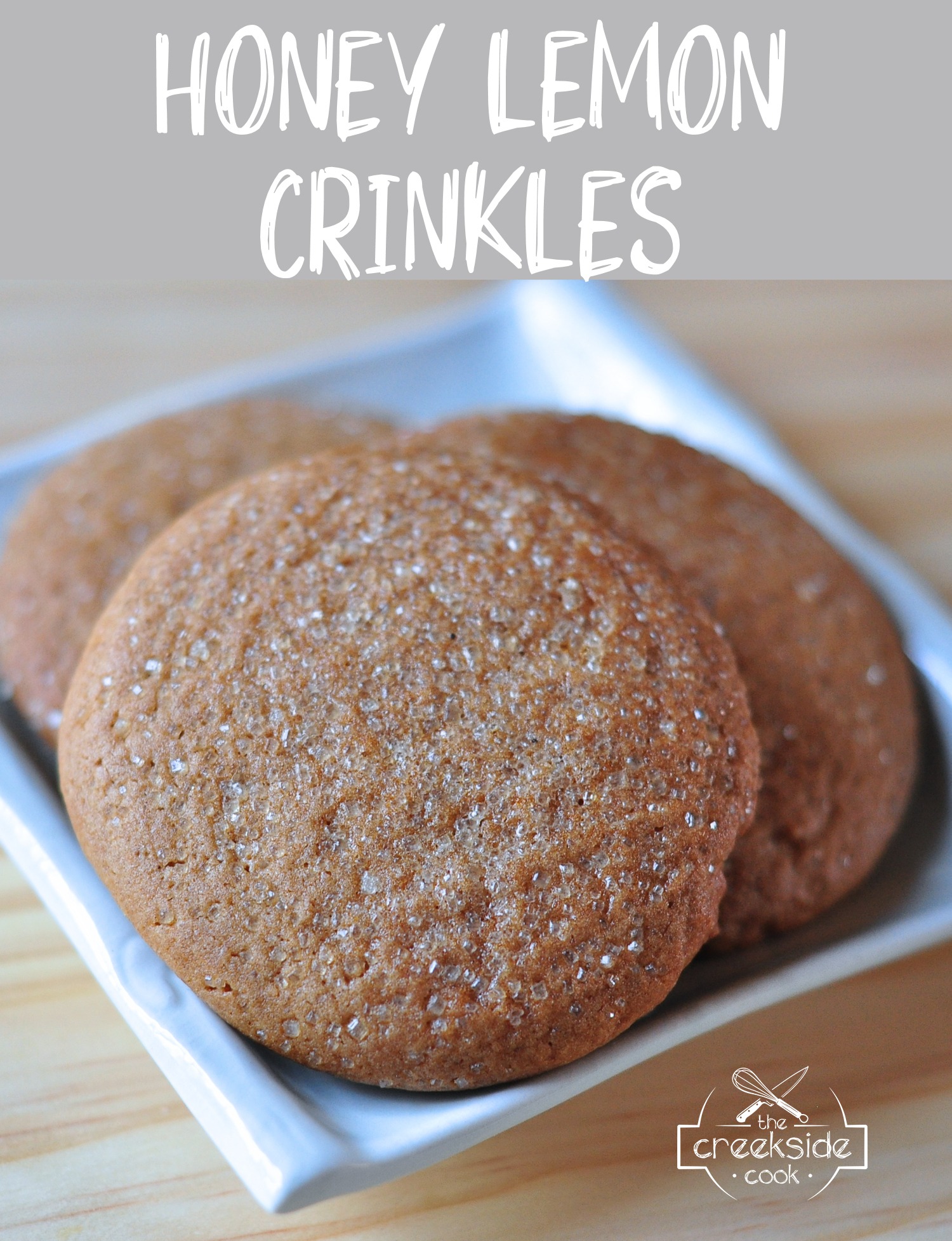 Recipe for Honey Lemon Crinkles Cookies on The Creekside Cook