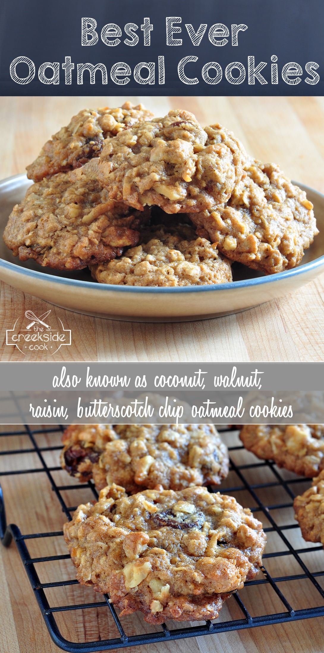 Pinterest Pin for Best Ever Oatmeal Cookies on The Creekside Cook