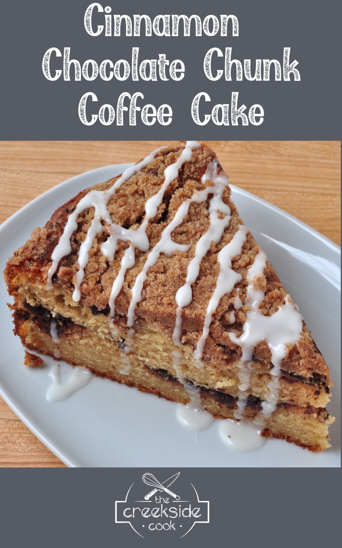Pinterest pin for Cinnamon Chocolate Chunk Coffee Cake