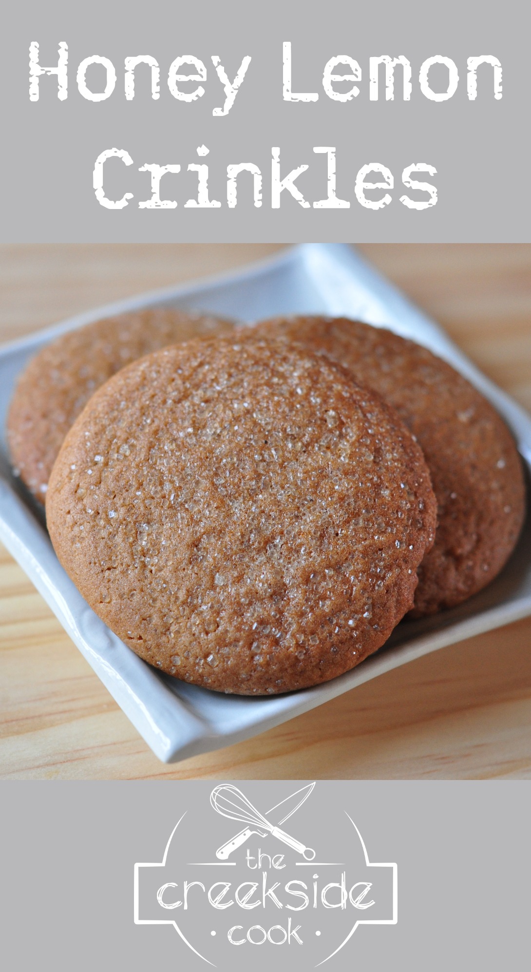 Pinterest pin for Honey Lemon Crinkles Cookies on The Creekside Cook