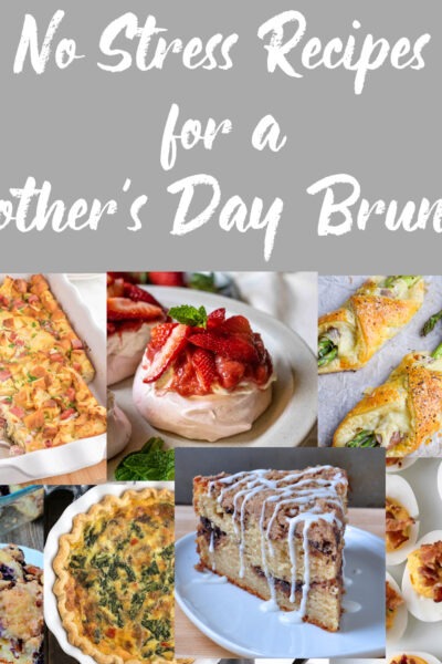No Stress Mother's Day Brunch Recipes on The Creekside Cook