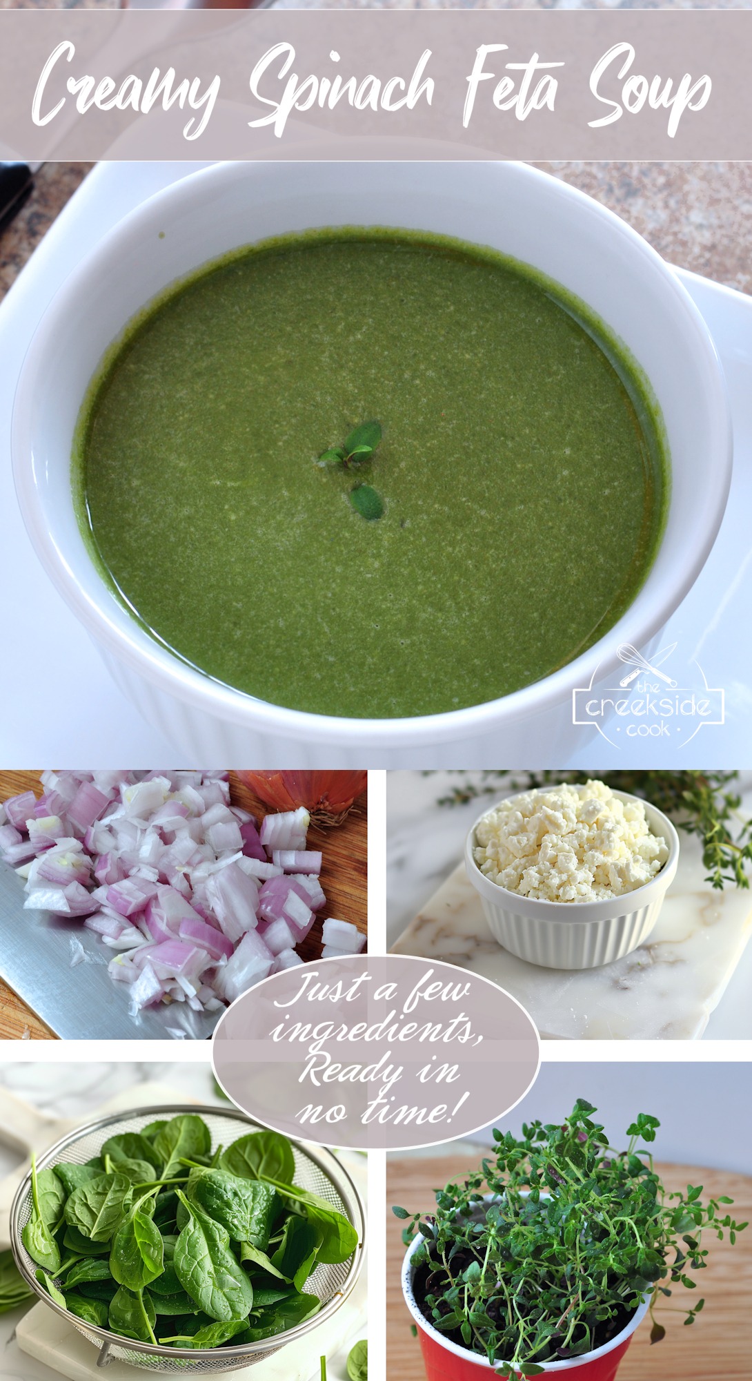 Pinterest pin for creamy spinach feta soup on the creekside cook