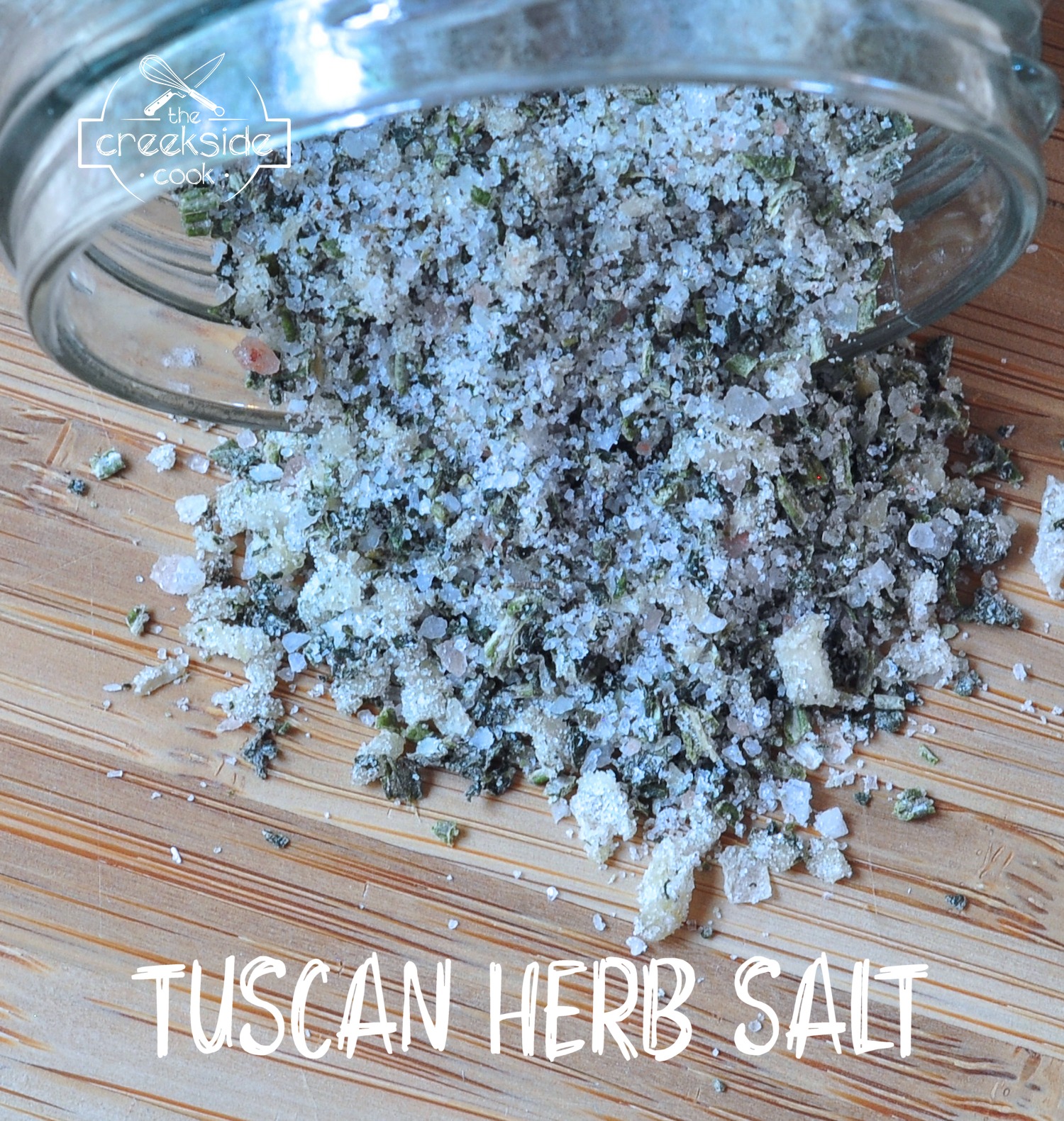 Recipe for Tuscan Herb Salt on The Creekside Cook